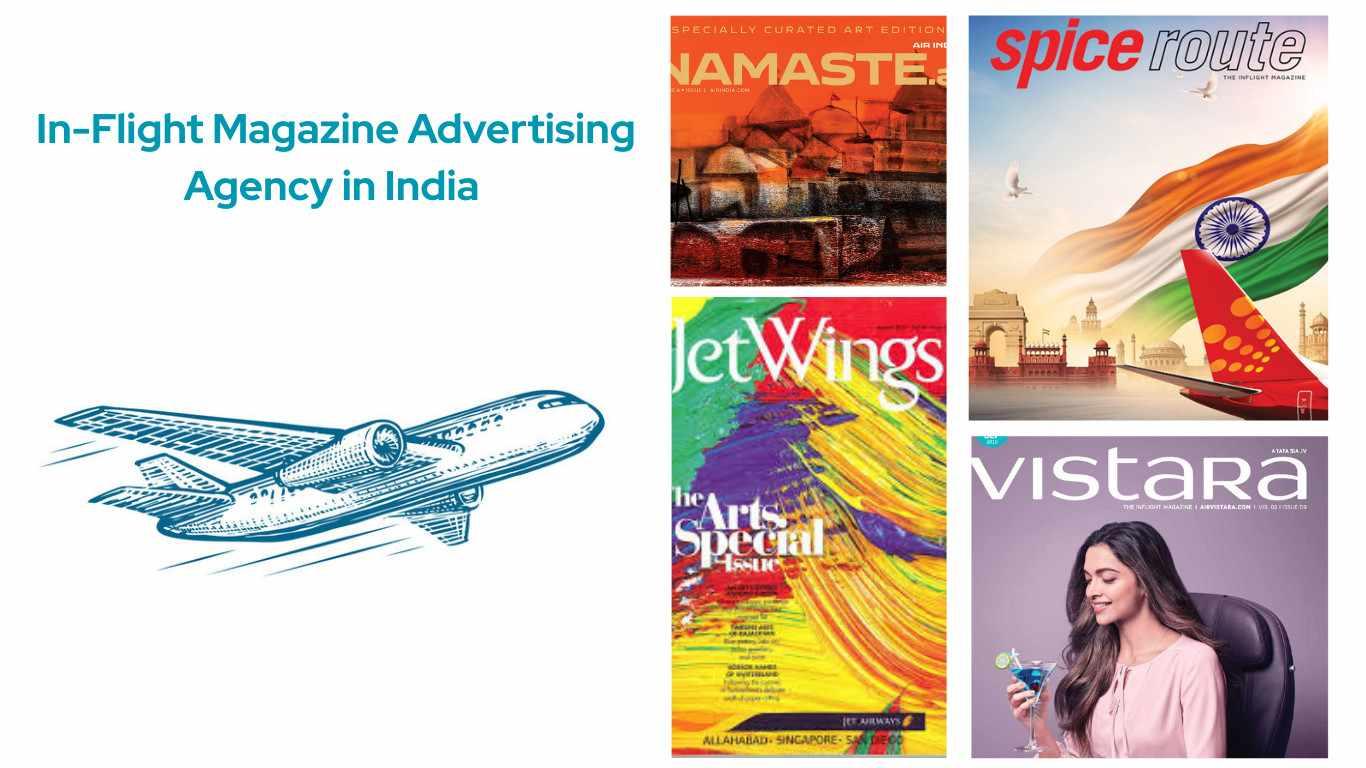 In-Flight Magazine Advertising Agency in India